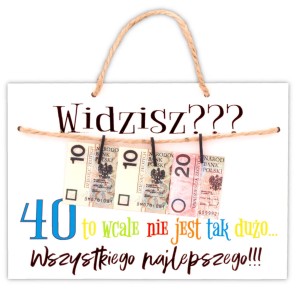 Tablica z pieniędzmi  - 40 Urodziny