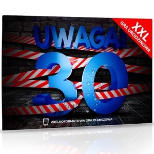 Uwaga urodziny - 30