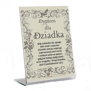 Ramka plexi - Dyplom dla Dziadka