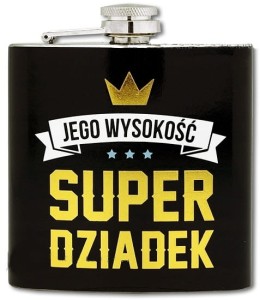 Piersiówka Jego Wysokość Super Dziadek