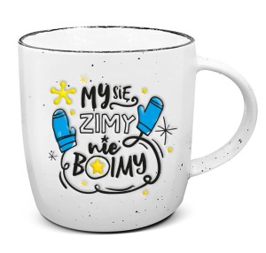 Kubek UP-015 - My Się Zimy Noie Boimy - Biały