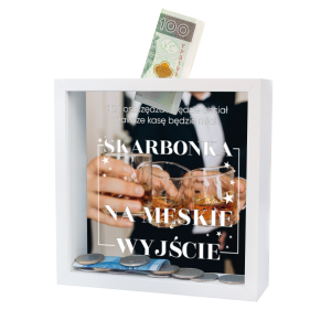Skarbonka MDF - Na Męskie Wyjście