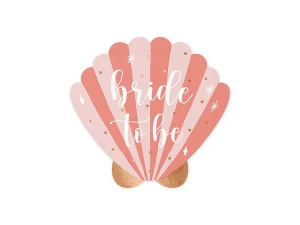 Serwetki Muszelka -  Bride to be - Różowe
