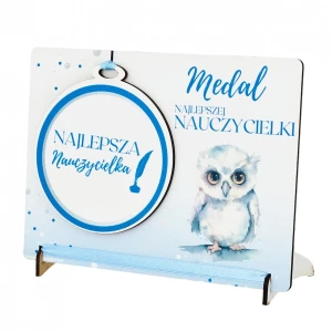 Medal drewno podstawka Najlepsza Nauczycielka Sowa