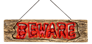Znak 'BEWARE' - świecący się, 45 cm