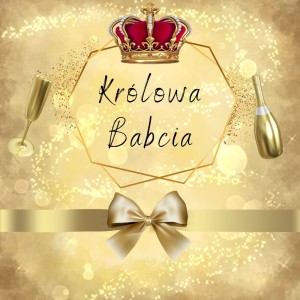 Etykieta 20 x 20 cm - Królowa Babcia