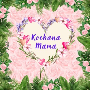Etykieta 14 x 14 cm - Kochana Mama