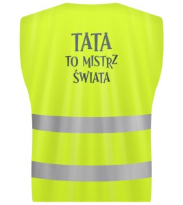Kamizelka GIFT - Tata to mistrz świata