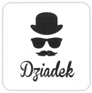 Podkładka pod Kubek - Dziadek Wąs
