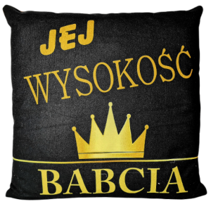 Poduszka - Jej Wysokość Babcia