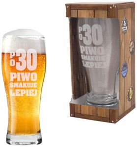 Szklanka do Piwa 500ml - Po 30 Piwo Smakuje Lepiej